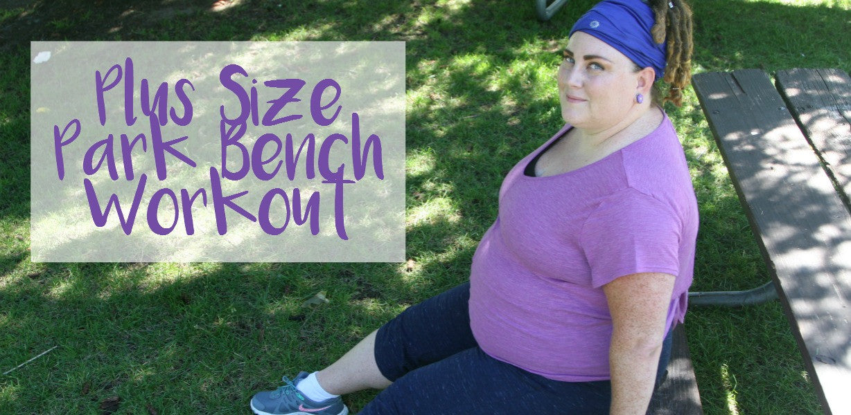 Plus Size Bench Workout Ideas