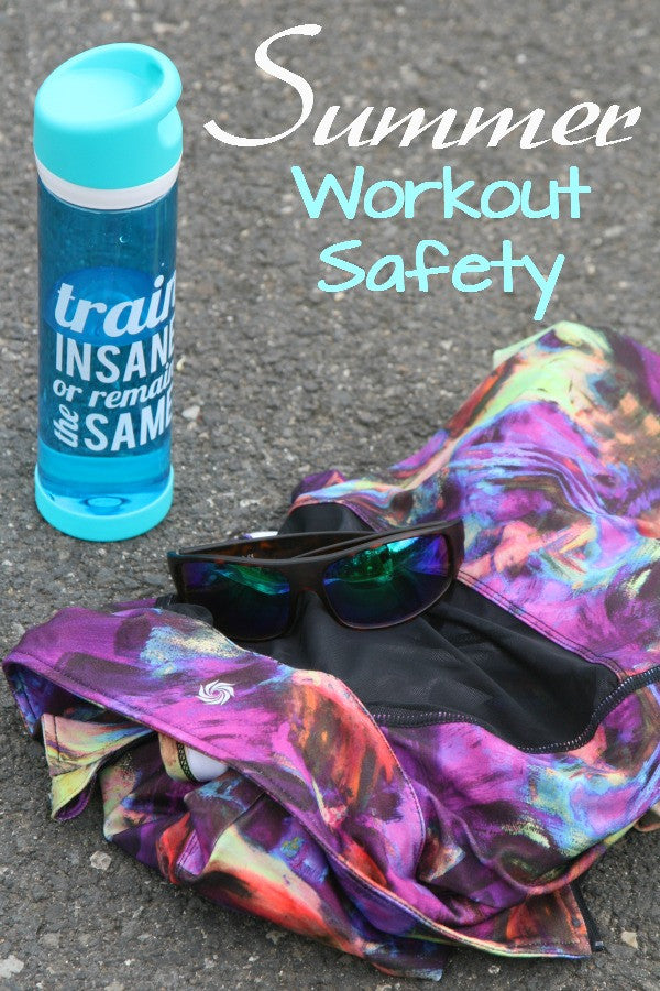 Summer Workout Safety Tips
